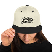Full Time Dreamers - Snapback Hat